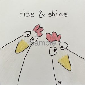 Rise & Shine
